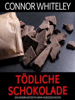cover image of Tödliche Schokolade